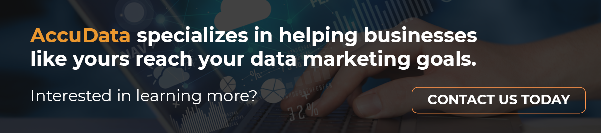 Visit AccuData today for help with your next data marketing campaign.