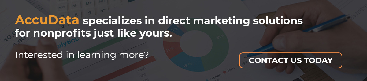 If your organization is exploring direct marketing for nonprofits, contact AccuData today.