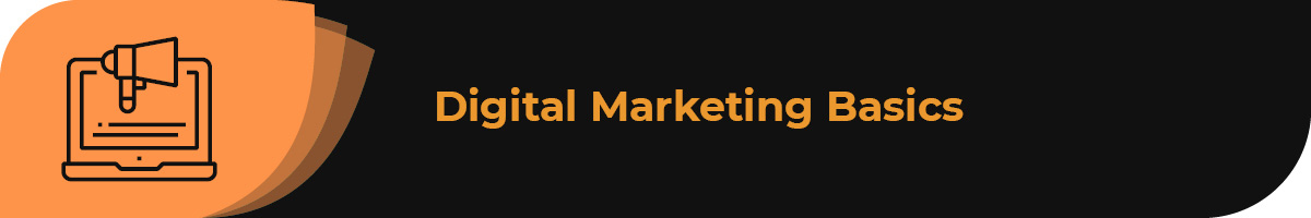 This section includes an overview of digital marketing.