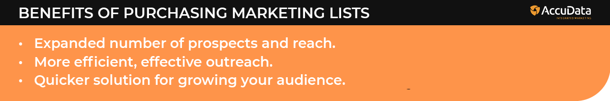 These are the benefits of purchasing a marketing list.